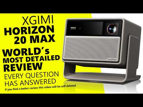 Xgimi Horizon 20 Max World's Most Detailed Review