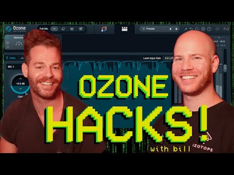 Transcendent Ozone 11 Hacks with Bill from Izotope!! Extreme Audio Production Nerds ONLY!!