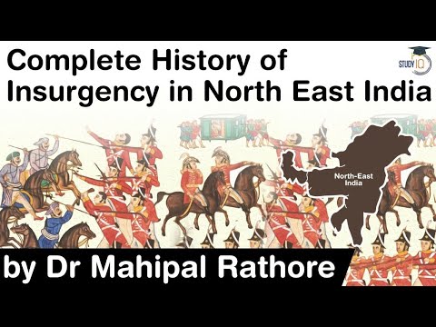 Complete History of Insurgency in North East India - explained by Dr Mahipal Rathore #UPSC #IAS