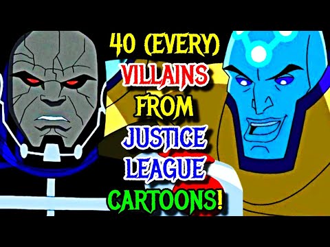 40 (Every) Villains From Justice League And Justice League Unlimited Cartoons - Explored
