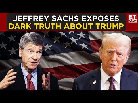 “American Leadership Is Broken”: Jeffrey Sachs’ Attack On Trump Leaves Diplomats And Allies Stunned