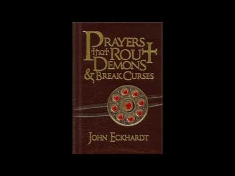 *LISTEN DAILY* PRAYERS ✝ha✝ ROU✝ DEMONS & BREAK CURSES BY JOHN ECKHARDT