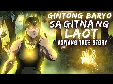 GINTONG BARYO SA GITNA NG LAOT (Aswang True Story)