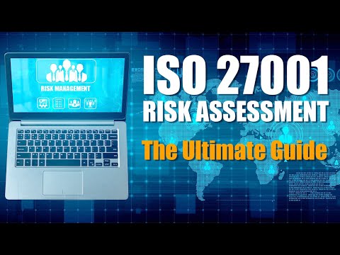 ISO 27001 Risk Assessment: The Ultimate Guide