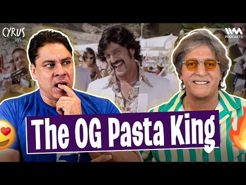 FINALLY, AAKHIRI PASTA on CYRUS SAYS w/ The OG CHUNKY PANDAY | #1241
