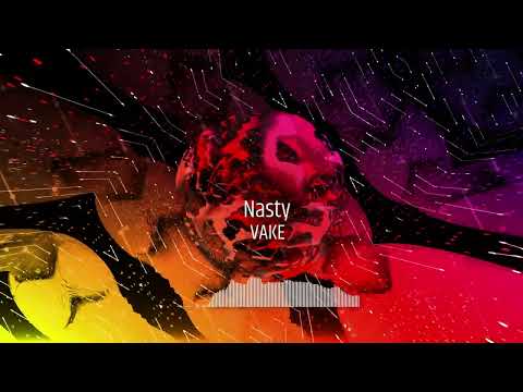 VAKE-Nasty