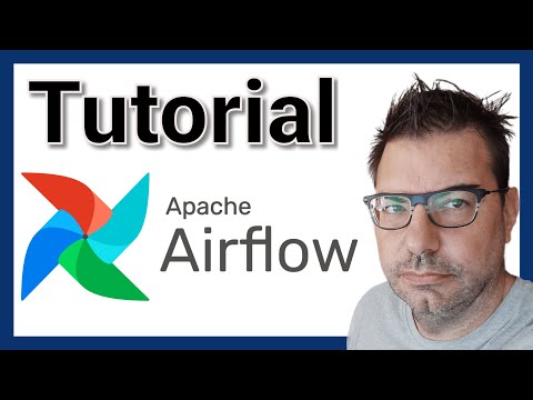 Apache Airflow Tutorial: From setup, creating DAGs, CLI client and API