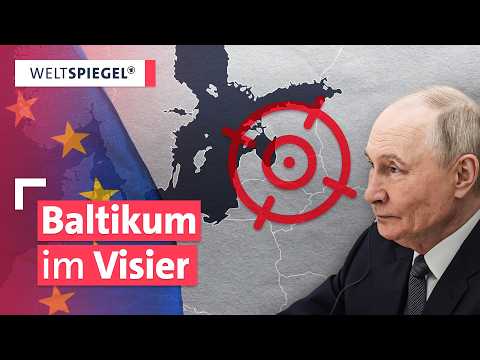 Putins-Strategie: Zündstoff für den Konflikt im Baltikum an der NATO-Ostflanke? | Weltspiegel extra