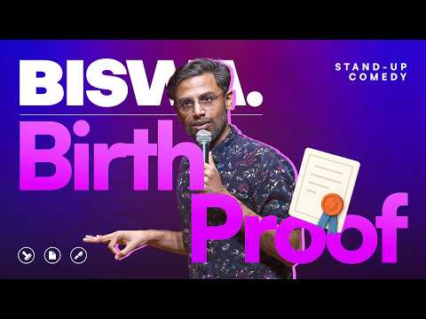 Biswa Kalyan Rath | Birth Proof | Stand Up Comedy