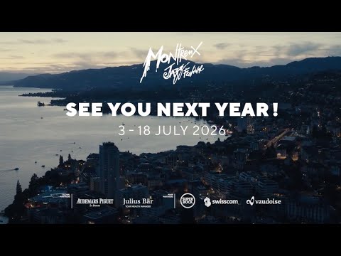 Montreux Jazz Festival 2025 – Official Aftermovie