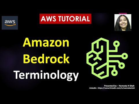 AWS Tutorial - Amazon Bedrock - Terminology