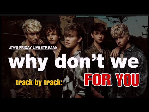 #7 For You [Track by Track]