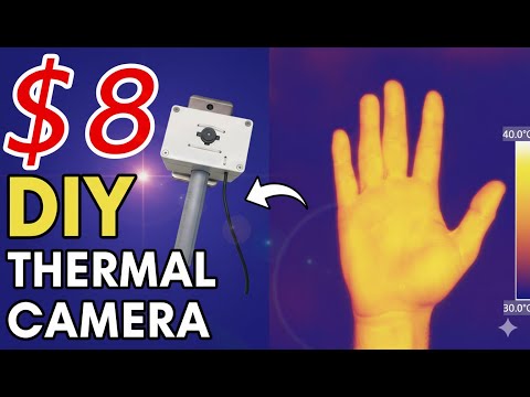 $8 DIY Thermal Camera! Super Low Cost!