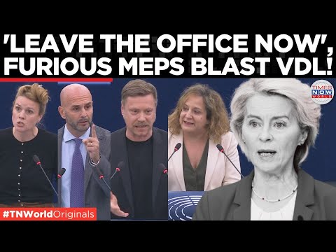 URSULA HUMILIATED: “Ursula Must Go!”, Europe’s Left and Right Unite in Rage