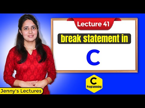 C_41 Break statement in C | C Language Tutorials