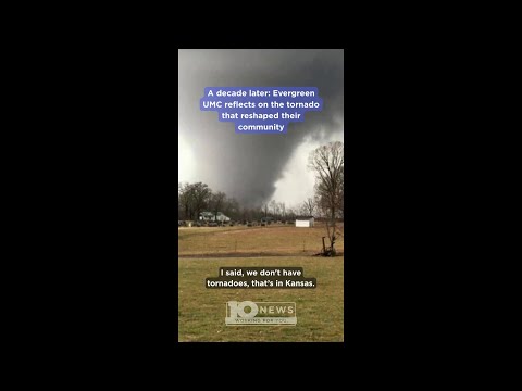 A decade later: Evergreen UMC reflects on the tornado that reshaped their community