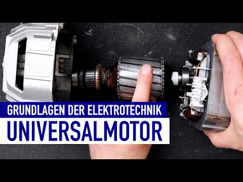 Wie funktioniert ein Universalmotor? | Grundlagen der Elektrotechnik