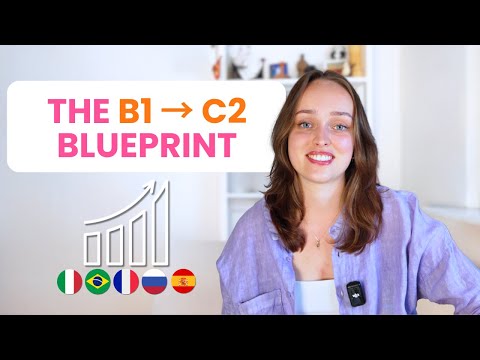 How to Go from B1 to C2 in Any Language — FAST!