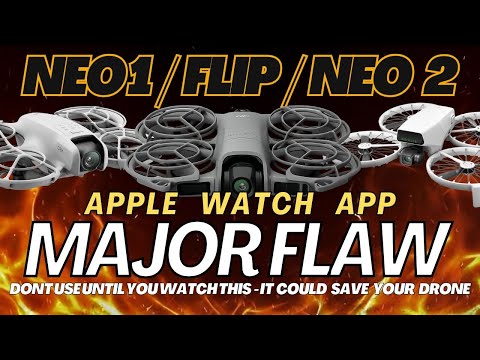 Major Flaw DON'T Use the Apple Watch App - DJI Neo, DJI Neo 2 & DJI Flip Before Watching #DJI #Neo2