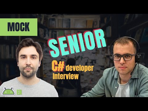Mock Senior C# Technical Interview