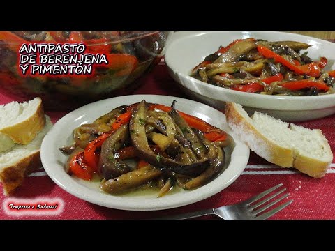 ANTIPASTO DE BERENJENA Y PIMENTÓN la mejor receta y más fácil