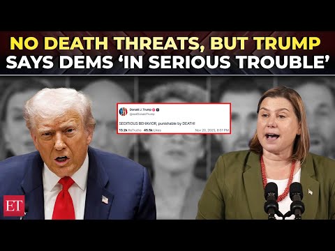 Trump walks back ‘democrats death’ comment but doubles down on claim that they committed 'sedition'