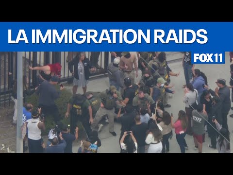 LA immigration raids lead to clashes, arrests | FOX 11 LA