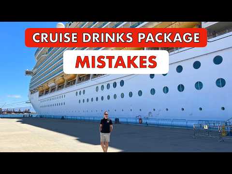 10 Big Drinks Package MISTAKES that So Many Cruisers are Making!