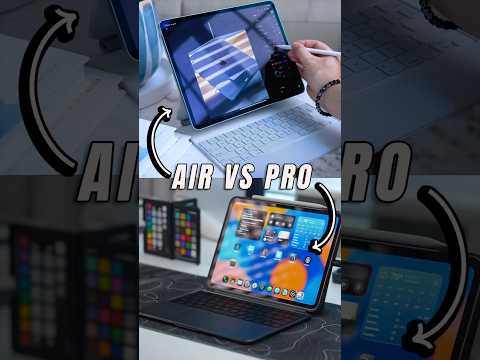 iPad Air vs. iPad Pro: Which is Best for You?