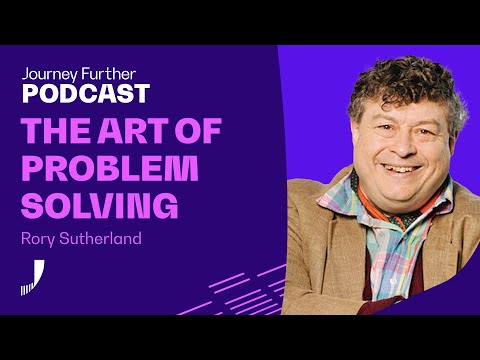 Problem Solving with Rory Sutherland