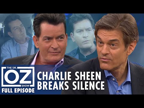 Charlie Sheen Breaks Silence: HIV Treatment & New Hope | Dr. Oz | S7 | Ep 115 | Full Episode