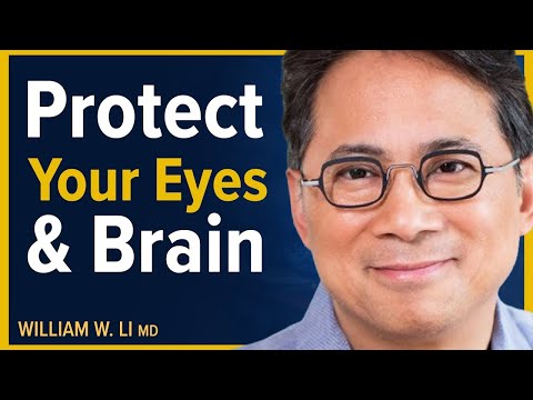 Top Foods That Protect Your Vision & Boost Brain Health As You Age | Dr. William Li