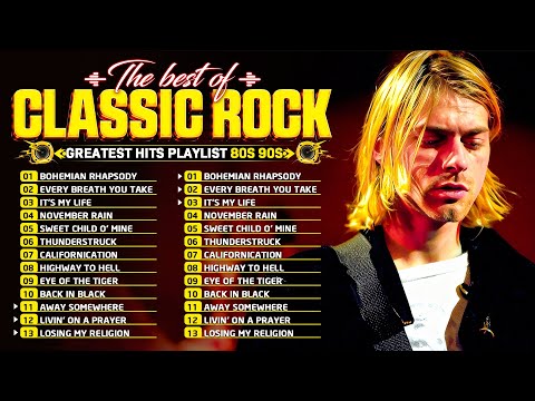 Nirvana, Queen, Scorpions, Aerosmith, ACDC, Bon Jovi, U2, GNR 🔥 Classic Rock 70s 80s 90s Full Album