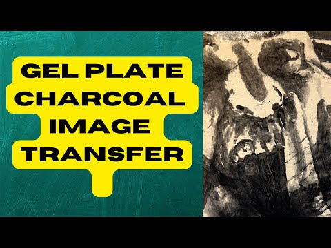 Gel Plate Charcoal Image Transfer.