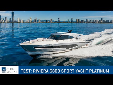 Riviera 6800 Sport Yacht Platinum Edition | Club Marine Boat Test