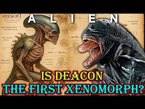 Deacon Origins + Anatomy Explored - Is It The Most Human Xenomorph Variant? Does It Have Emotions?