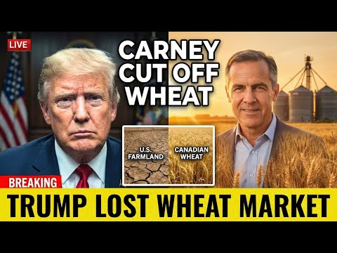 BREAKING: Trump WANTED Wheat — Carney’s Next Step SHOCKED Washington