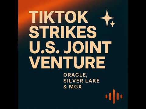 TikTok JV, AI Rulebook Wars, Memory Moats