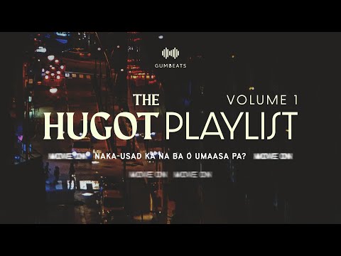 Hugot OPM Playlist Vol.1 | Musika Para Sa Hindi Kalmadong Puso