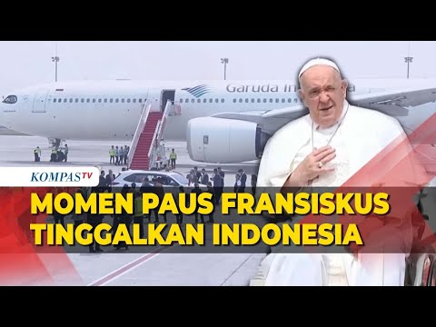 [FULL] Momen Paus Fransiskus Tinggalkan Indonesia, Naik Pesawat Garuda Bertolak ke Papua Nugini