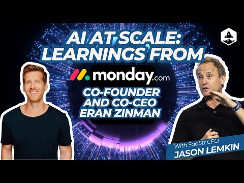 AI at Scale: 8 Learnings from monday.com Co-Founder and Co-Ceo Eran Zinman