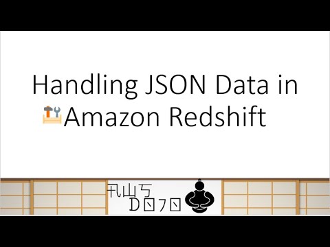 AWS Tutorials - Handling JSON Data in Amazon Redshift