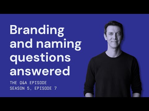 Rob Meyerson answers your branding and naming questions