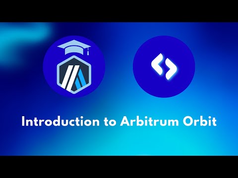Introduction to Arbitrum Orbit: Building and Deploying Your Own L3 Chain