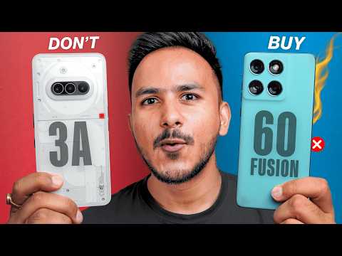 Moto Edge 60 Fusion vs Nothing Phone 3A - Choose the RIGHT One !