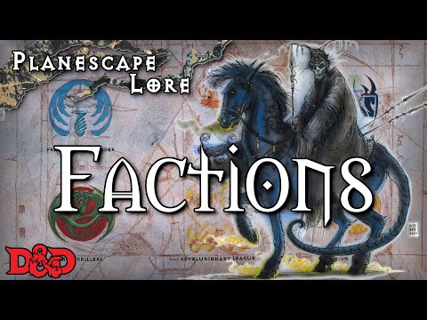 Factions of Sigil (Planescape Lore for D&D)