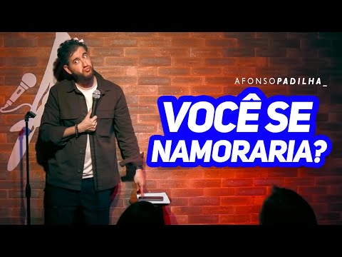 AFONSO PADILHA - VOCÊ SE NAMORARIA?