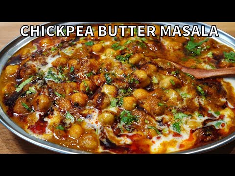RESTAURANT STYLE CHICKPEA BUTTER MASALA (EASY TO MAKE) | Chole Butter Masala