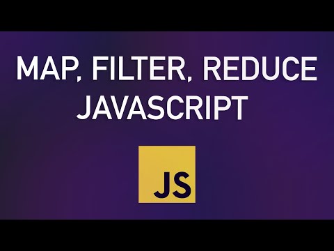 Map, Filter, Reduce - JavaScript Tutorial for Beginners