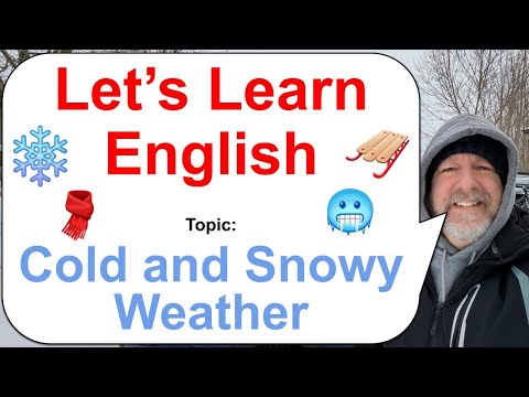 Let's Learn English! Topic: Cold and Snow Weather! 🛷🥶🧣